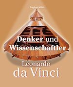 Download this eBook Leonardo Da Vinci - Denker und Wissenschaftler