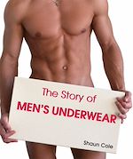 Download this eBook The Story of Men's Underwear