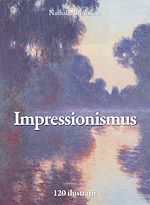 Télécharger le livre :  Impresionismul 120 ilustratii