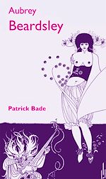 Télécharger le livre :  Aubrey Beardsley