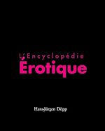 Télécharger le livre :  L'Encyclopédie érotique