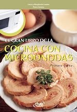 Télécharger le livre :  El gran libro de la cocina con microondas - Primera parte