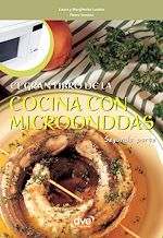 Télécharger le livre :  El gran libro de la cocina con microondas - Segunda parte