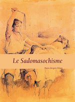 Télécharger le livre :  Le Sadomasochisme