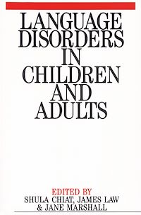 Téléchargez le livre :  Language Disorders in Children and Adults