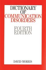 Télécharger le livre :  Dictionary of Communication Disorders