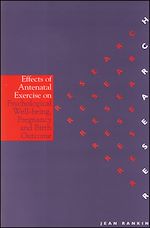 Télécharger le livre :  Effects of Antenatal Exercise on Psychological Well-Being, Pregnancy and Birth Outcome