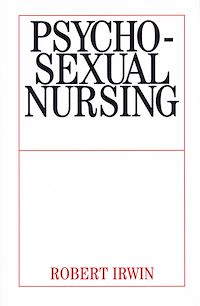 Téléchargez le livre :  Psychosexual Nursing