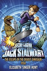 Télécharger le livre :  Jack Stalwart: The Escape of the Deadly Dinosaur