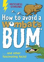 Download this eBook How to Avoid a Wombat's Bum