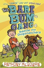 Download this eBook The Bare Bum Gang Battles the Dogsnatchers