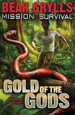 Download this eBook Mission Survival 1: Gold of the Gods