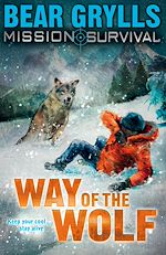 Download this eBook Mission Survival 2: Way of the Wolf
