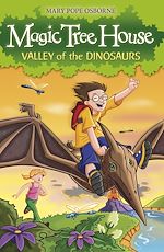 Télécharger le livre :  Magic Tree House 1: Valley of the Dinosaurs