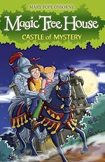 Télécharger le livre :  Magic Tree House 2: Castle of Mystery