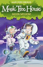 Télécharger le livre :  Magic Tree House 8: Moon Mission!