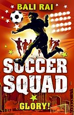 Download this eBook Soccer Squad: Glory!