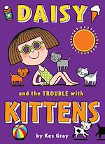 Télécharger le livre :  Daisy and the Trouble with Kittens