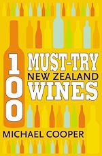 Télécharger le livre :  100 Must-try New Zealand Wines