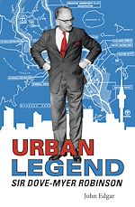 Télécharger le livre :  Urban Legend - Sir Dove-Myer Robinson