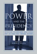 Télécharger le livre :  Power And The Presidency