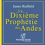 Télécharger le livre :  La dixième prophétie