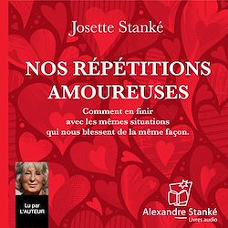 Télécharger le livre :  Nos répétitions amoureuses