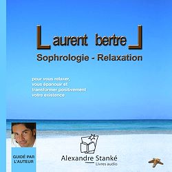 Télécharger le livre :  Sophrologie - Relaxation vol. 1