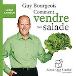 Télécharger le livre :  Comment vendre sa salade
