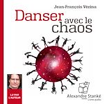 Télécharger le livre :  Danser avec le chaos