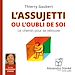 Télécharger le livre :  L'assujetti ou l'oubli de soi