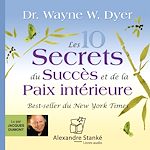 Télécharger le livre :  Les dix secrets du succès et de la paix intérieure