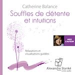 Télécharger le livre :  Souffles de détente et intuitions