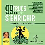 Télécharger le livre :  99 trucs pour s'enrichir