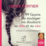 Télécharger le livre :  99 façons de soulager les douleurs au dos et au cou