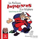 Télécharger le livre :  Les meilleures insolences d'un téléphone