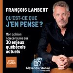 Télécharger le livre :  Qu'est-ce que j'en pense ?
