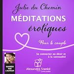 Télécharger le livre :  Méditations érotiques, pour le couple