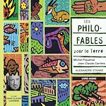 Télécharger le livre :  Les philo-fables pour la terre