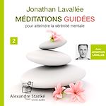Télécharger le livre :  Méditations guidées - Vol. 2