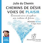 Télécharger le livre :  Chemins de désir, voies de plaisir - Vol. 2