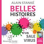 Télécharger le livre :  Belles histoires d'un sale virus