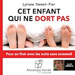 Télécharger le livre :  Cet enfant qui ne dort pas