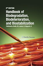 Télécharger le livre :  Handbook of Material Biodegradation, Biodeterioration, and Biostablization