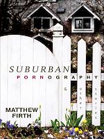 Download this eBook Suburban Pornography