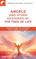 Télécharger le livre :  Angels and other Mysteries of the Tree of Life