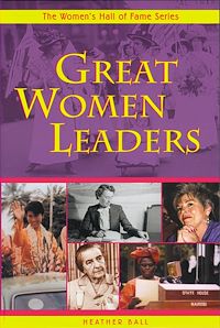 Téléchargez le livre :  Great Women Leaders