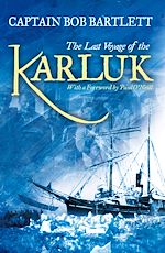 Download this eBook The Last Voyage of the Karluk