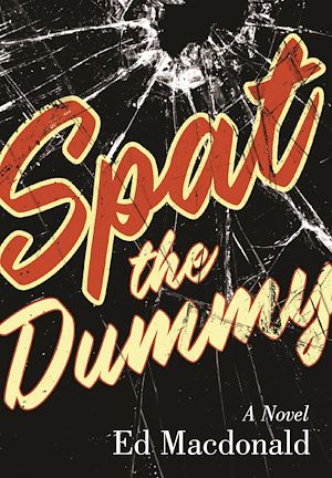 Download the eBook: Spat the Dummy