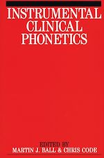Télécharger le livre :  Instrumental Clinical Phonetics